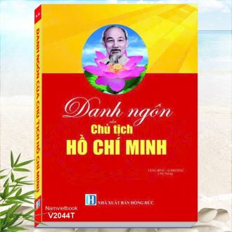 Danh Ngôn Của Chủ Tịch Hồ Chí Minh