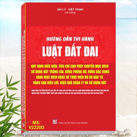 Hướng Dẫn Thi Hành Luật Đất Đai - Quy Định Điều Kiện, Tiêu Chí Cho Phép Chuyển Mục Đích Sử Dụng Đất Trồng Lúa, Rừng Phòng Hộ, Rừng Đặc Dụng