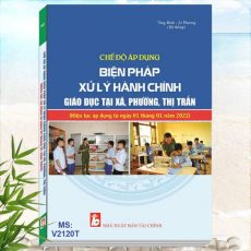 Sách Chế Độ Áp Dụng Biện Pháp Xử Lý Hành Chính Giáo Dục Tại Xã, Phường, Thị Trấn