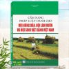 Cẩm Nang Pháp Luật Dành Cho Hội Nông Dân, Hội Làm Vườn Và Hội Sinh Vật Cảnh Việt Nam. Khám phá tủ sách Nghiệp vụ, Kỹ năng Lãnh đạo dành cho Hội Nông Dân, Hội Làm Vườn, Hội Sinh Vật Cảnh Việt Nam, Giám đốc, Kế toán Doanh nghiệp, HCSN, UBND..