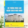 Sách Hệ Thống Mục Lục Ngân Sách Nhà Nước - Khám phá tủ sách Pháp luật, Nghiệp vụ chuyên môn dành cho Kế toán đơn vị HCSN, doanh nghiệp, UBND, Trường học