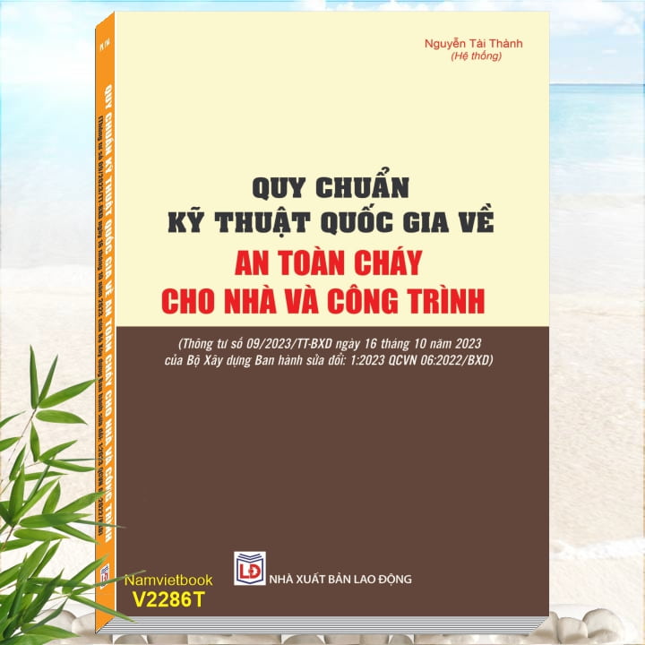 Quy Chuẩn Kỹ Thuật Quốc Gia về An Toàn Cháy Cho Nhà và Công Trình