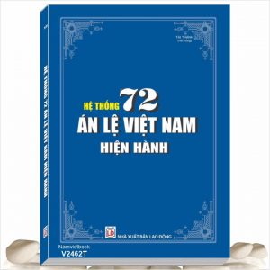 Sách Hệ Thống 72 Án Lệ Việt Nam Hiện Hành