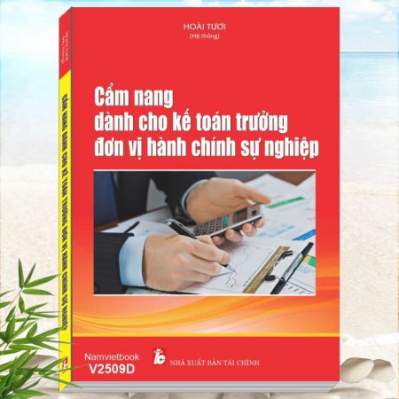 Sách Cẩm Nang Dành Cho Kế Toán Trưởng Đơn Vị Hành Chính Sự Nghiệp