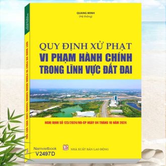 Sách Quy Định Về Xử Phạt Vi Phạm Hành Chính Trong Lĩnh Vực Đất Đai
