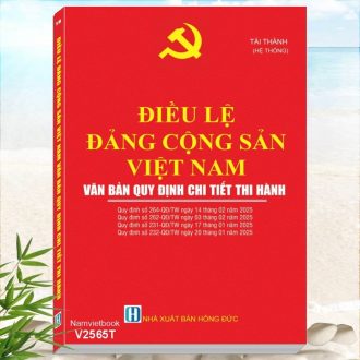 Sách Điều Lệ Đảng Cộng Sản Việt Nam - Văn Bản Quy Định Chi Tiết Thi Hành