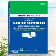 Những Quy Định Pháp Luật Về Luật Cán Bộ, Công Chức Và Viên Chức - Công Tác Tuyển Dụng, Sử Dụng, Quản Lý Công Chức Và Kiểm Định Chất Lượng Đầu Vào Công Chức