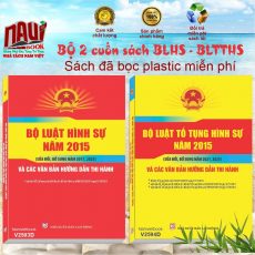 Bộ Luật Hình Sự năm 2015, Bộ Luật Tố Tụng Hình Sự năm 2015 sửa đổi, bổ sung năm 2025