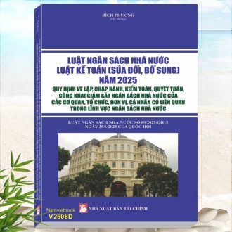 Luật Ngân Sách Nhà Nước năm 2025, Luật Kế Toán sửa đổi, bổ sung