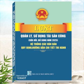 Sách Luật Quản Lý, Sử Dụng Tài Sản Công sửa đổi, bổ sung năm 202