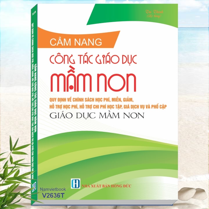 cam-nang-cong-tac-giao-duc-mam-non-chinh-sach-mien-giam-ho-tro-hoc-phi-1 cam-nang-cong-tac-giao-duc-mam-non-chinh-sach-mien-giam-ho-tro-hoc-phi-1