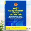 Luật Cán Bộ Công Chức Năm 2025, Luật Viên Chức