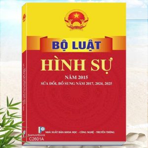 Sách Bộ luật Hình sự năm 2015 sửa đổi, bổ sung năm 2017, 2024, 2025
