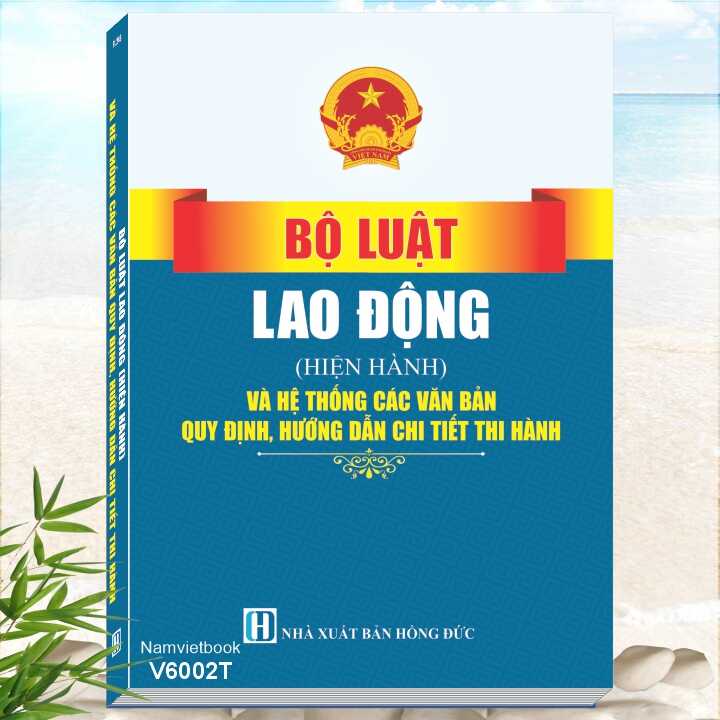 Sách Bộ Luật Lao Động (Hiện Hành)