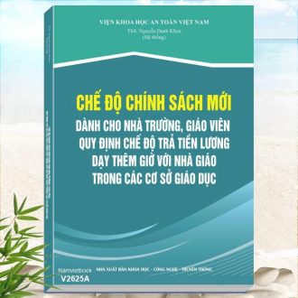 Chế Độ Chính Sách Mới Dành Cho Nhà Trường, Giáo Viên Quy Định Chế Độ Trả Tiền Lương Dạy Thêm Giờ