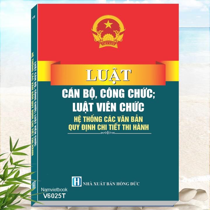 sach-luat-can-bo-cong-chuc-vien-chuc-moi-nhat-2026-2027-1 sach-luat-can-bo-cong-chuc-vien-chuc-moi-nhat-2026-2027-1