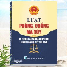Luật Phòng, Chống Ma Túy 2025