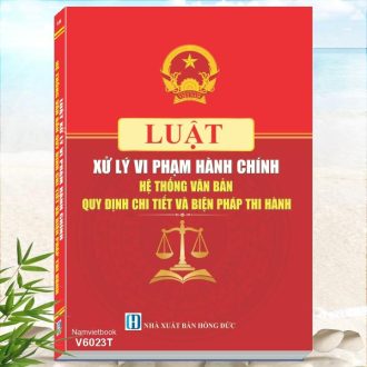 Luật Xử Lý Vi Phạm Hành Chính sđ năm 2025